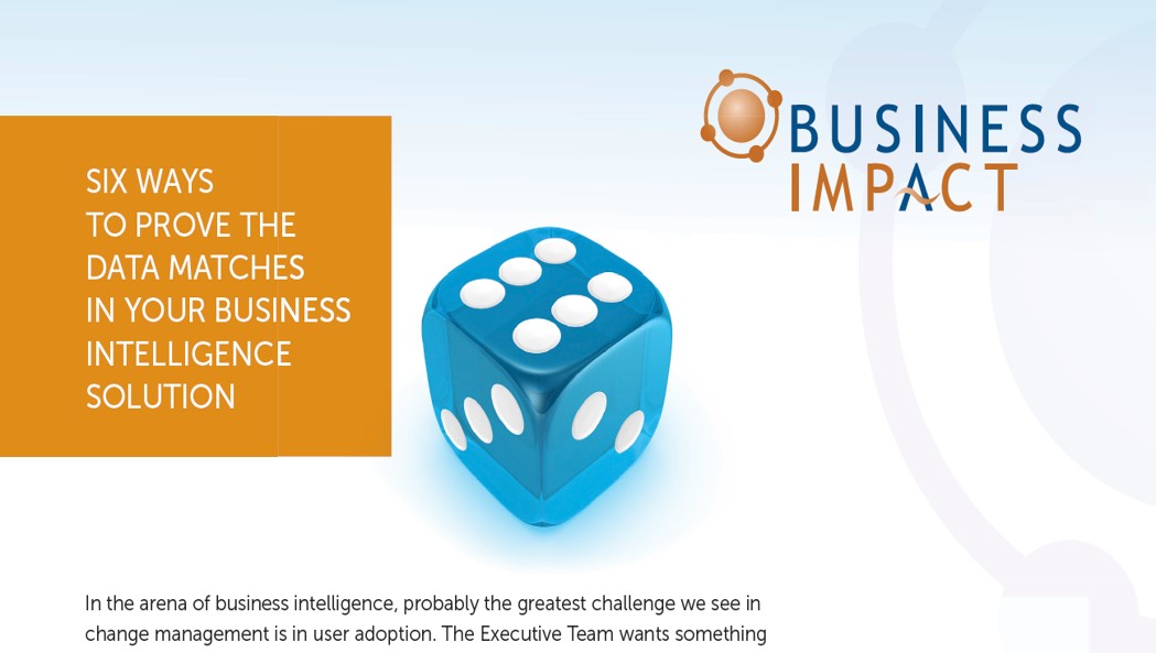 Six ways to prove business intelligence data matches